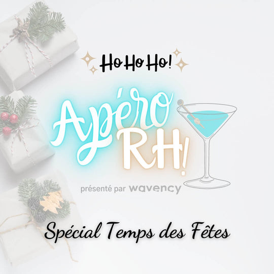 Podcast Apero RH | Spécial temps des Fêtes cadeaux corporatifs et partys de Noël